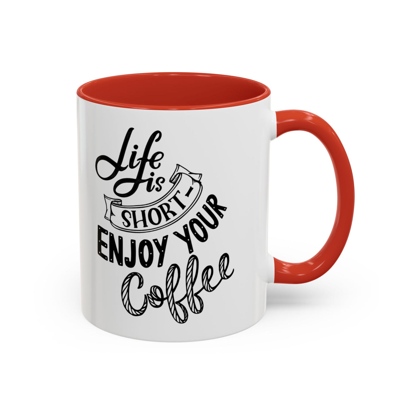 Coffee Mug - Enjoy Your Coffee, Coffee Lover